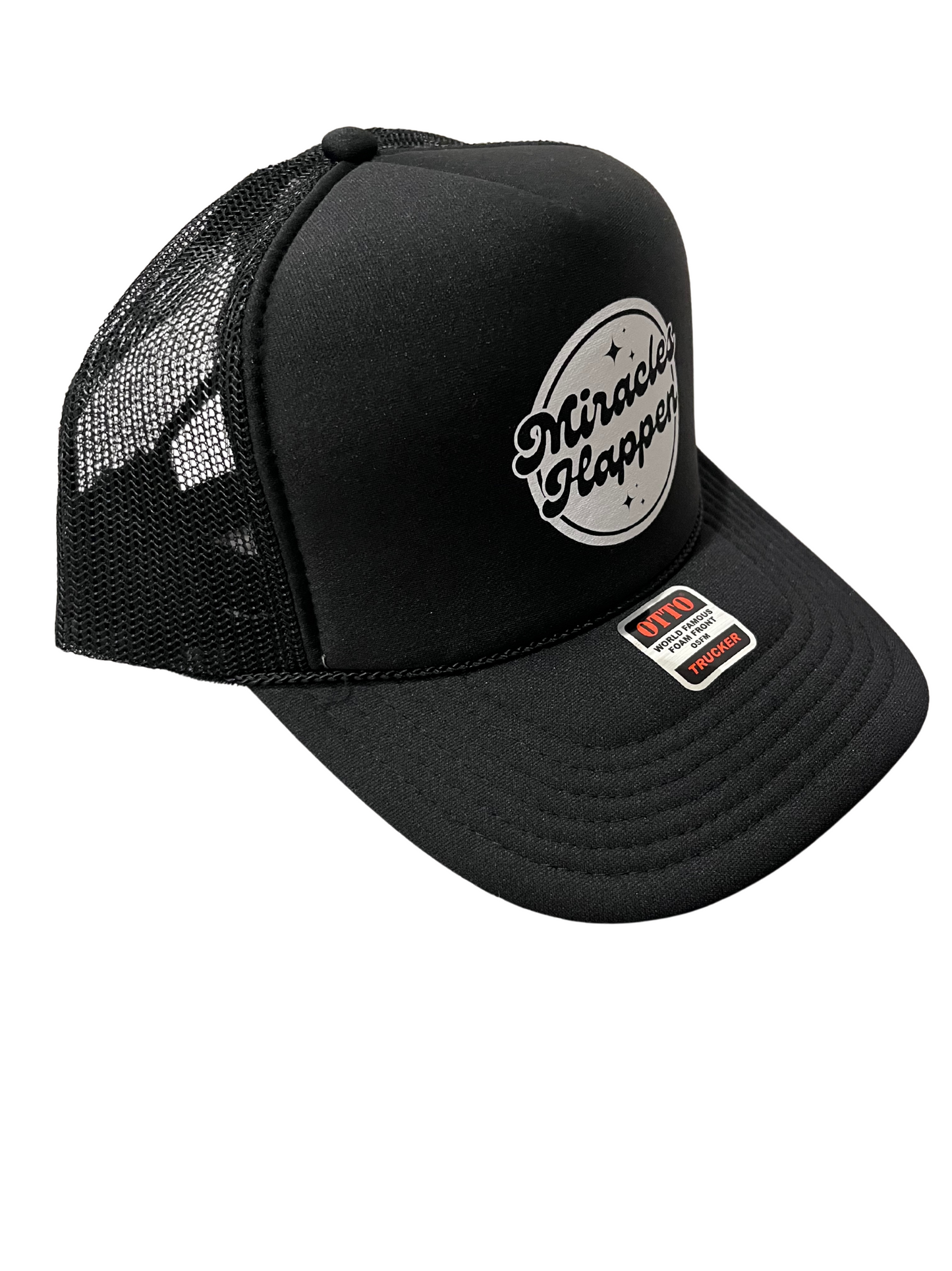 Miracles Happen Trucker Hat